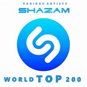 Shazam Хит-парад World Top 200 Июнь (2021)