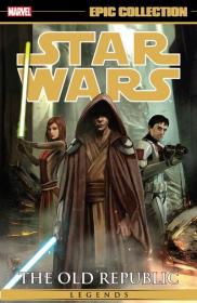 Star Wars Legends Epic Collection – The Old Republic Vol  4