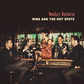 Nina & The Hot Spots - Monkey Business (2021)