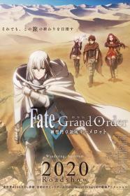 Fate Grand Order Shinsei Entaku Ryouiki Camelot 1 - Wandering Agateram (2020) [720p] [BluRay] [YTS]