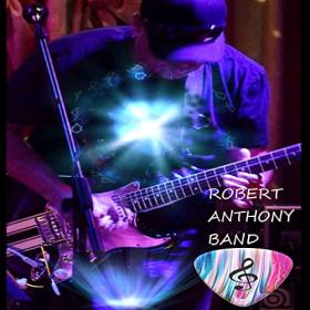 Robert Anthony Band - 2021 - Robert Anthony Band Insanity