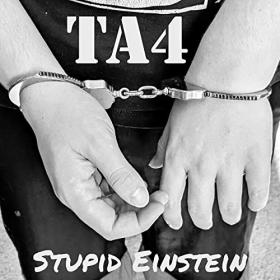 Stupid Einstein - 2021 - Teenage Angst 4