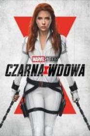 Czarna Wdowa  Black Widow (2021) [WEB-DL] [XviD-K83] [Napisy PL]