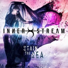 Inner Stream - 2021 - Stain the Sea