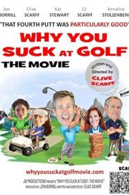 Why You Suck at Golf The Movie 2021 1080p AMZN WEBRip 1400MB DD2.0 x264-GalaxyRG[TGx]