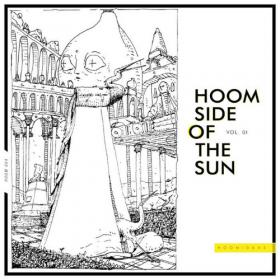 VA - Hoom Side Of The Sun [vol  01-03] (2019-2021) MP3