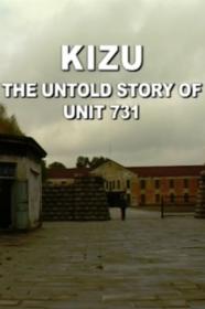 Kizu The Untold Story Of Unit 731 2004 BDRIP X264-WATCHABLE[TGx]