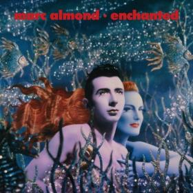 Marc Almond - Enchanted (2CD Expanded Edition) (2021)