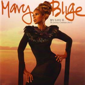 Mary J Blige - My Life 2 The Journey Continues(2011)(MP3@320Kbps)-TBS