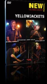 Yellowjackets - The Paris Concert 2008 [DVD9]