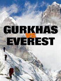Gurkhas Vs  Everest (2020) WEB-DLRip-AVC