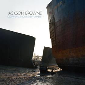 Jackson Browne - Downhill From Everywhere - 2021