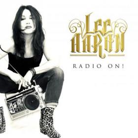 Lee Aaron - 2021 - Radio On! [FLAC]