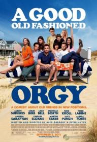 A Good Old Fashion Orgy 2011 RC BRRIP X264 AAC CrEwSaDe