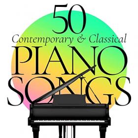 VA - 50 Piano Songs Contemporary & Classical (2021) Mp3 320kbps [PMEDIA] ⭐️