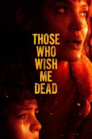 Those Who Wish Me Dead 2021 720p BluRay 800MB x264-GalaxyRG[TGx]