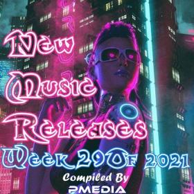 VA - New Music Releases Week 29 of 2021 (Mp3 320kbps Songs) [PMEDIA] ⭐️