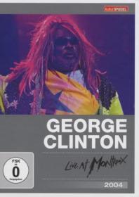 George_Clinton_And_Parliament_Funkadelic-Live_At_Montreux_2004_(07-16-2004)-DVDRiP-x264-2011-gFViD