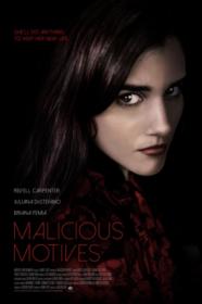 Malicious Motives 2021 720p WEBRip 800MB x264-GalaxyRG[TGx]