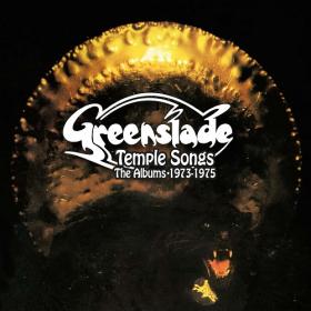 (2021) Greenslade - Temple Songs-The Albums 1972-1975 [FLAC]