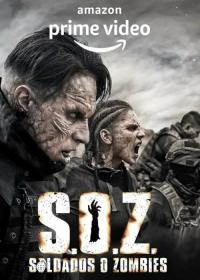 S O Z Soldiers Or Zombies S01 WEBRip x264-ION10