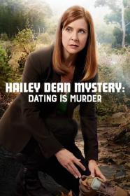 Hailey Dean Mystery Hailey Dean Mystery Dating Is Murder (2017) [720p] [WEBRip] [YTS]