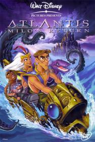 【更多高清电影访问 】亚特兰蒂斯2：神秘的水晶 Atlantis II Milo's Return 2003 BluRay 1080p x265 10bit 2Audios MNHD-10018@BBQDDQ COM 2.06GB