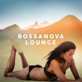 VA - Bossanova Lounge (2021)