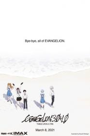 Evangelion 3 0+1 01 Thrice Upon a Time 2021 JAPANESE 720p AMZN WEBRip 900MB x264-GalaxyRG[TGx]