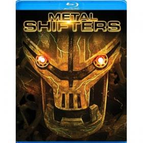 Metal Shifters 2011 720p BRRip x264 AAC-26K