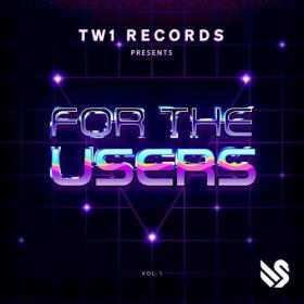 VA - For The Users Vol 1 (2021)