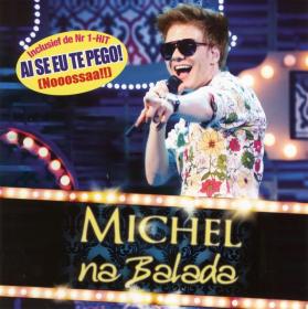 Michel TelÃ³ - Michel Na Balada (2011)(MP3@320Kbps)-TBS