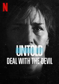 Untold- Deal With the Devil 2021 WEB-DL (1080p)