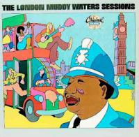 Muddy Waters - The London Muddy Waters Sessions (1972) mp3@320 -kawli