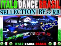 VA -  Italo Dance Brasil Selection by RB vol-2 - 2015♫♫