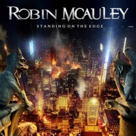 Robin McAuley - 2021 - Standing On The Edge (MICP-11621)