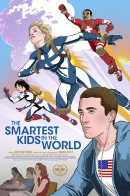 The Smartest Kids In The World (0000) [720p] [WEBRip] [YTS]