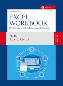 Excel Workbook 160 Exercises with Solutions and Comments