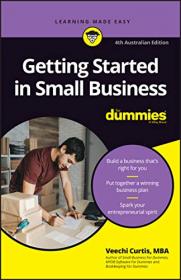 Getting Started in Small Business For Dummies, 4th Edition