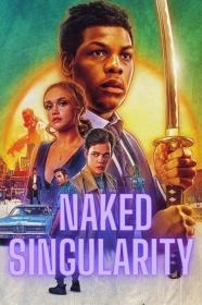 Naked Singularity (2021) 720p WEB-DL [Dublado Portugues] BRAZINO777