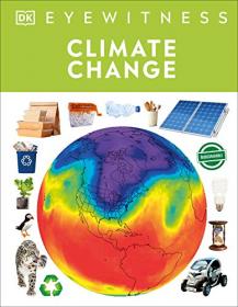 Climate Change (DK Eyewitness), New US Edition