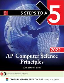5 Steps to a 5 - AP Computer Science Principles 2022