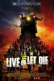 Live or Let Die 2021 HDRip XviD AC3-EVO[TGx]