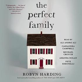 Robyn Harding - 2021 - The Perfect Family (Thriller)