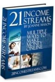 21 Income Streams- Multiple Ways to Make Money Online[Team Nanban][TPB]