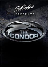 Stan Lee Presents The Condor 2007 1080p HMAX WEBRip DD 5.1 x264-squalor