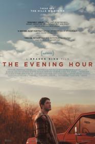 The Evening Hour (2020) [1080p] [WEBRip] [5.1] [YTS]