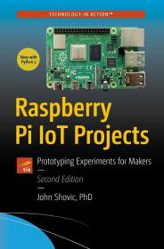 Raspberry Pi IoT Projects - Prototyping Experiments for Makers, 2nd Edition
