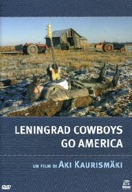 Kaurismaki - Leningrad Cowboys Go America