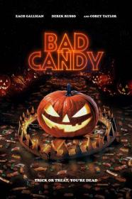 Bad Candy 2021 HDRip XviD AC3-EVO[TGx]